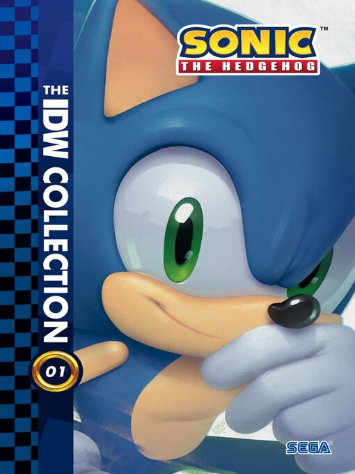 Title details for Sonic the Hedgehog: The IDW Collection, Volume 1 by Ian Flynn - Available